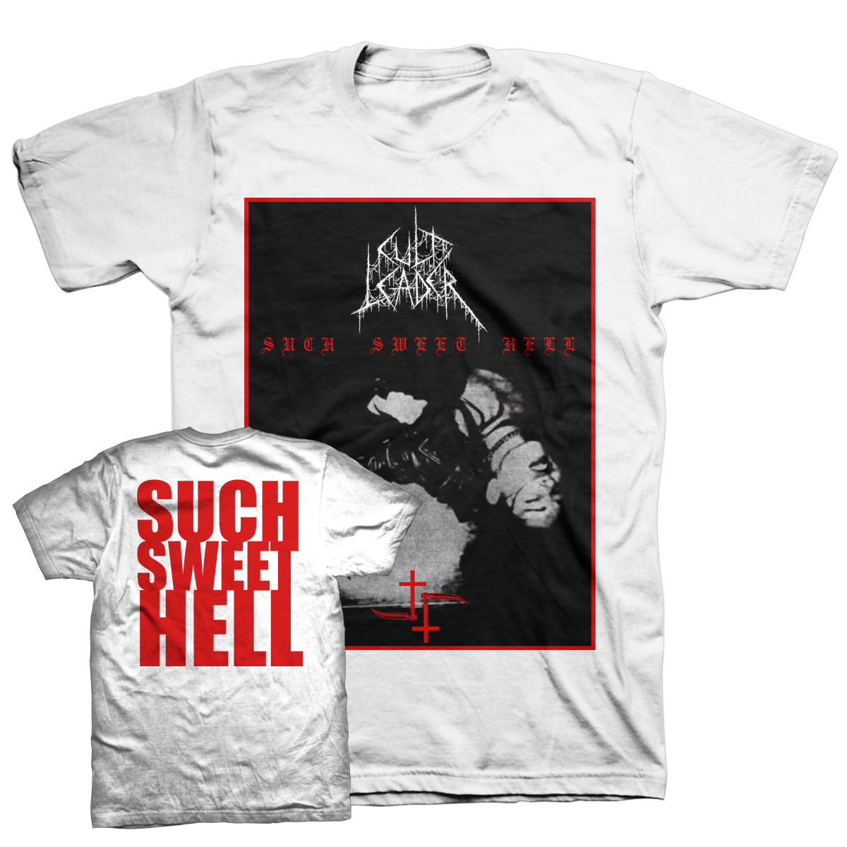 CULT LEADER &quot;Such Sweet Hell&quot; White T-Shirt