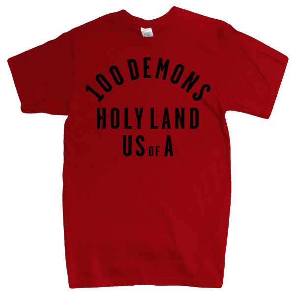 100 DEMONS &quot;Holyland&quot; Red T-Shirt