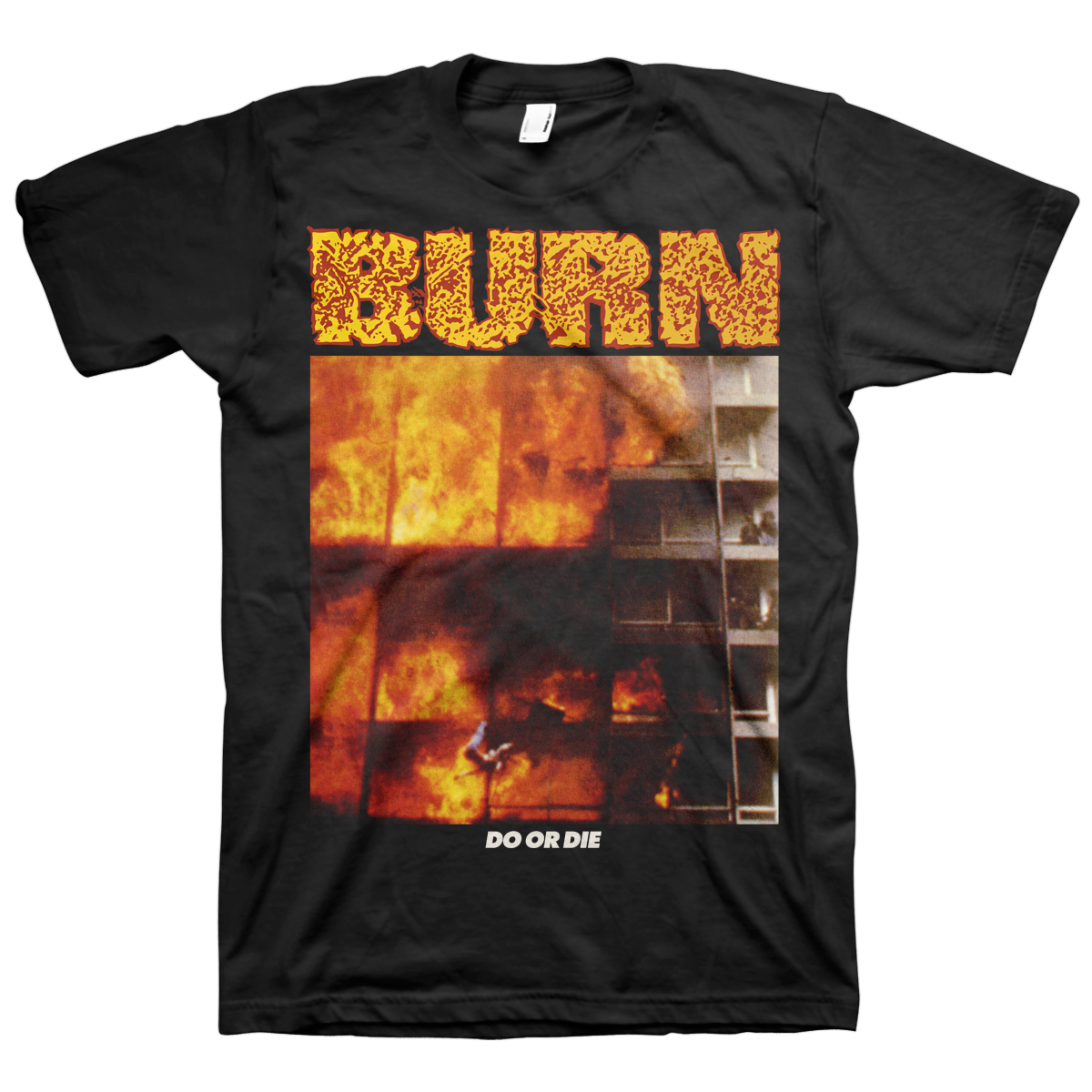 BURN &quot;Do Or Die&quot; Black T-Shirt
